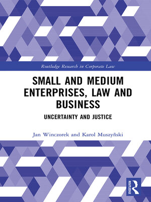 cover image of Small and Medium Enterprises, Law and Business
